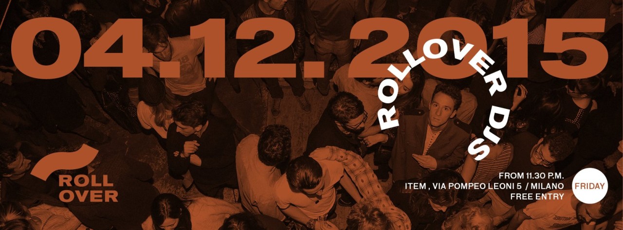 "ROLLOVER PARTY WITH ROLLOVER DJS"