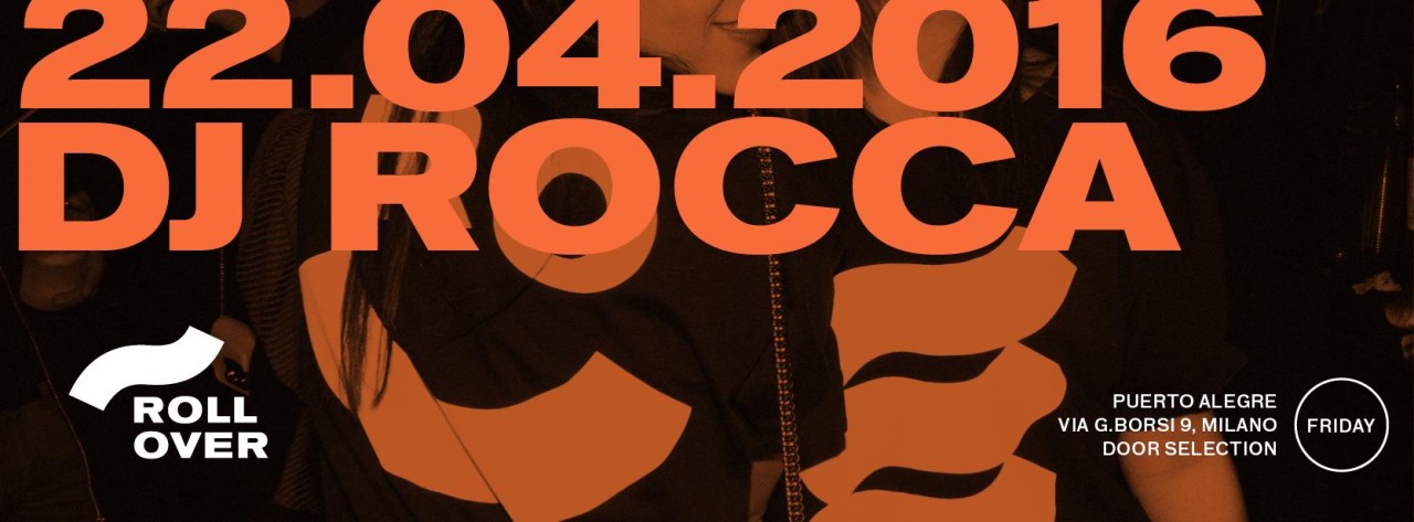 "ROLLOVER PRESENTS DJ ROCCA"