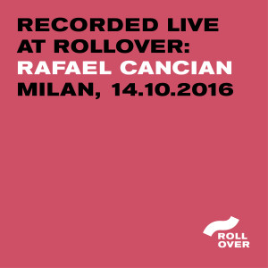 recorded live at rollover - rafael cancian